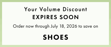 Your Volume Discount Applies to Everything order now through July 18 to save on everything!