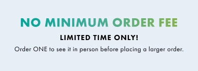 Weissman Customize Minimum Order Qunatity